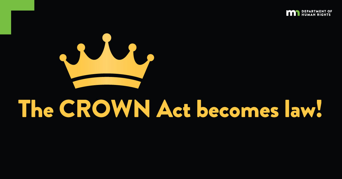 CROWN Act Becomes Law